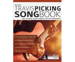 Daryl Kellie Joseph Alexander The Guitar Travis Picking Songbook (Tascabile)