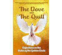 Daryl Lamar Andrews Pamela A Gal The Dove and The Quill: Reflection (Tascabile)