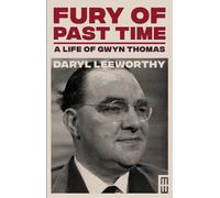 Daryl Leeworthy Fury of Past Time (Copertina rigida)