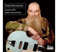 Daryl Runswick - Music With Bass Instruments