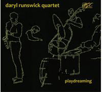 Daryl Runswick Quartet Playdreaming (CD) Album