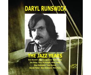 Daryl Runswick The Jazz Years (CD) Album