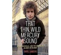 Daryl Sanders That Thin, Wild Mercury Sound (Tascabile)
