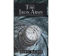 Daryl Walker The Iron Army (Tascabile)