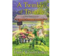 Daryl Wood Gerber A Twinkle of Trouble (Tascabile)