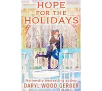 Daryl Wood Gerber Hope for the Holidays (Tascabile)