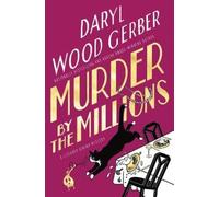 Daryl Wood Gerber Murder by the Millions (Tascabile)