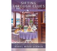 Daryl Wood Gerber Sifting Through Clues (Tascabile) Cookbook Nook Mystery