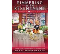 Daryl Wood Gerber Simmering with Resentment (Tascabile) Cookbook Nook Mystery