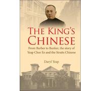 Daryl Yeap King's Chinese, The: From Barber To Banker, The St (Copertina rigida)
