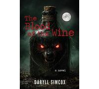 Daryll Simcox The Blood of the Wine (Tascabile)
