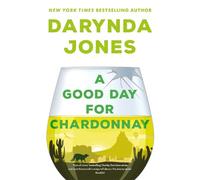 Darynda Jones A Good Day for Chardonnay (Tascabile) Sunshine Vicram