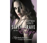 Darynda Jones Sixth Grave on the Edge (Tascabile) Charley Davidson