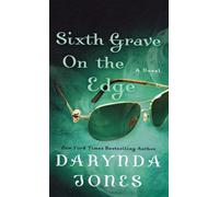 Darynda Jones Sixth Grave on the Edge (Tascabile) Charley Davidson