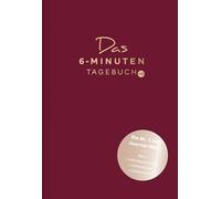 Das 6-Minuten-Tagebuch pur (rubin): Das Original