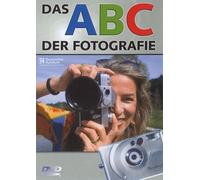 Das ABC der Fotografie