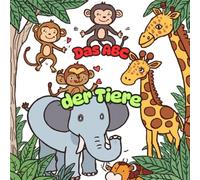 Das ABC der Tiere Malbuch