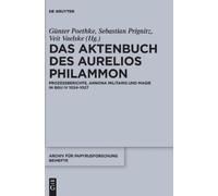 Das Aktenbuch des Aurelios Philammon (Copertina rigida)