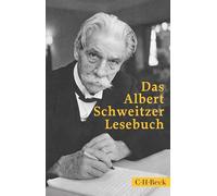 Harald Steffahn Albert Sch Das Albert Schweitzer Lesebuch (Beck Pap (Tascabile)