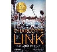 Das andere Kind: Kriminalroman