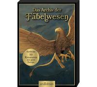 Das Archiv der Fabelwesen: Entdecke 50 Kreaturen aus ganz Europa