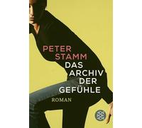 Das Archiv der Gefühle: Roman