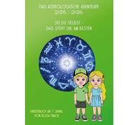 Das Astrologische Abenteuer, 21.05 - 21.06.: Sei du selbst - das steht dir am besten