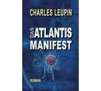 Das ATLANTIS MANIFEST: EV-135
