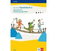 Das Auer Sprachbuch 3. Ausgabe Bayern: Arbeitsheft in Schulau (Copertina rigida)