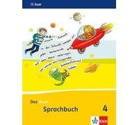 Das Auer Sprachbuch. Schülerbuch 4. Schuljahr. Ausgabe für Bayern - Neubearbeitung 2014