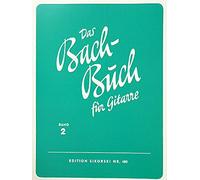 Das Bach-Buch: Bd 2: 41 Kompositionen von Johann Sebastian Bach. guitar.