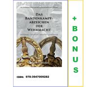 Das-Bandenkampfabzeichen-der-Wehrmacht-1939-1945-Antonio-Scapini Editore Weber