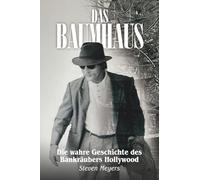 Das Baumhaus: Die wahre Geschichte des Bankräubers Hollywood