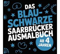 Das blau-schwarze Saarbrücker Ausmalbuch