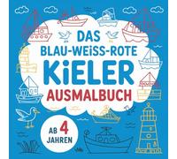Das blau-weiss-rote Kieler Ausmalbuch