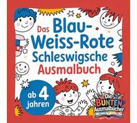 Das blau-weiss-rote Schleswigsche Ausmalbuch