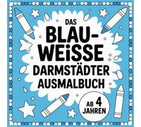 Das blau-weisse Darmstädter Ausmalbuch