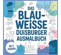 Das blau-weisse Duisburger Ausmalbuch