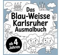 Das blau-weisse Karlsruher Ausmalbuch