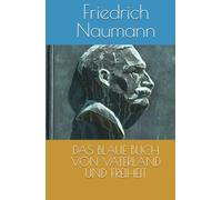DAS BLAUE BUCH VON VATERLAND UND FREIHEIT