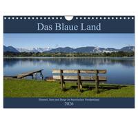 Das Blaue Land - Himmel, Seen und Berge im bayerischen Voralpenland (Wandkalender 2026 DIN A4 quer), CALVENDO Monatskalender: Wunderschöne Bilder aus einer traumhaften Urlaubsregion.