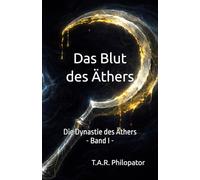 Das Blut des Äthers