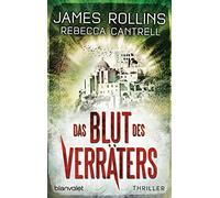 Das Blut des Verräters: Thriller: 2