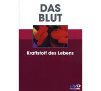 Das Blut - Kraftstoff des Lebens