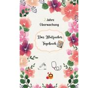 Das Blutzucker Tagebuch: Tagebuch für Diabetiker für 104 Woche (2 Jahre) zur täglichen Überwachung von Blutzuckerwerten - und Insulinwerten mit ... -typ 1 - Geschenk für Diabetiker . 20
