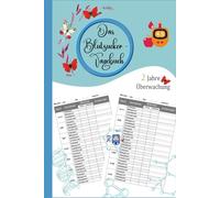 Das Blutzucker Tagebuch: Tagebuch für Diabetiker für 104 Woche (2 Jahre) zur täglichen Überwachung von Blutzuckerwerten - und Insulinwerten mit ... -typ 1 - Geschenk für Diabetiker . 05