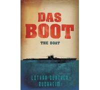 Lothar Gunther Buchheim Das Boot (Tascabile) W&N Military