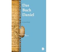 Das Buch Daniel (Edition C/AT/Band 35)