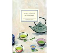 Das Buch vom Tee: 1423