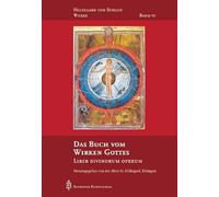 Das Buch vom Wirken Gottes: Liber divinorum operum
